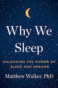 This essay was adapted from Matthew Walker’s new book, <a href=“https://www.amazon.com/Why-We-Sleep-Unlocking-Dreams/dp/1501144316”></noscript><em>Why We Sleep: Unlocking the Power of Sleep and Dreams</em></a> (Scribner, 2017, 368 pages).” style=”box-sizing: border-box; padding: 0px; outline: 0px; border: 0px none; vertical-align: middle; max-width: 100%; height: auto; width: 199px; display: block; margin: 0px auto;”></div>
<div class=